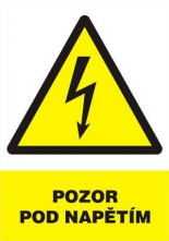 Tabulka "POZOR POD NAPĚTÍM" plastová rozměr 210 x 297 mm symbol blesku v trojúhelníku žluto/bílo/černá